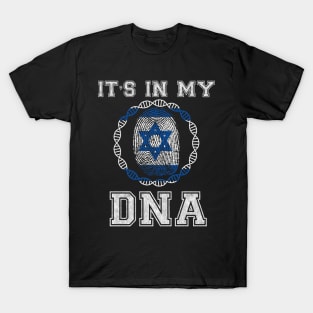 Israel  It's In My DNA - Gift for Isreali From Israel T-Shirt